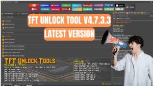 Read more about the article TFT Unlock Tool V4.7.3.3 Free Download 2024