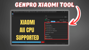 Read more about the article GENPRO Xiaomi TOOL V2.02 Free Download 2024 {31 Days Free}
